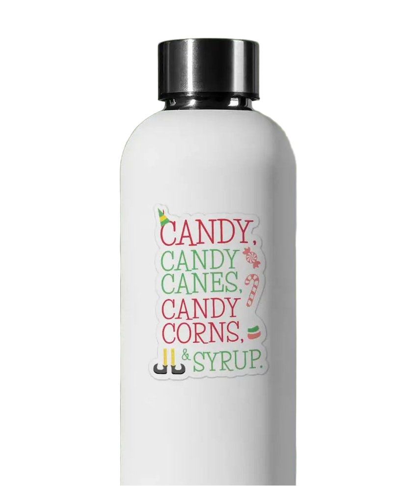 Sticker - "Candy, Candy Canes, Candy Corns & Syrup" Buddy Movie Quote