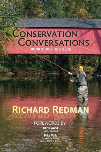 'Conservation Conversations: Book 2: Digging on Life' by Richard Redman