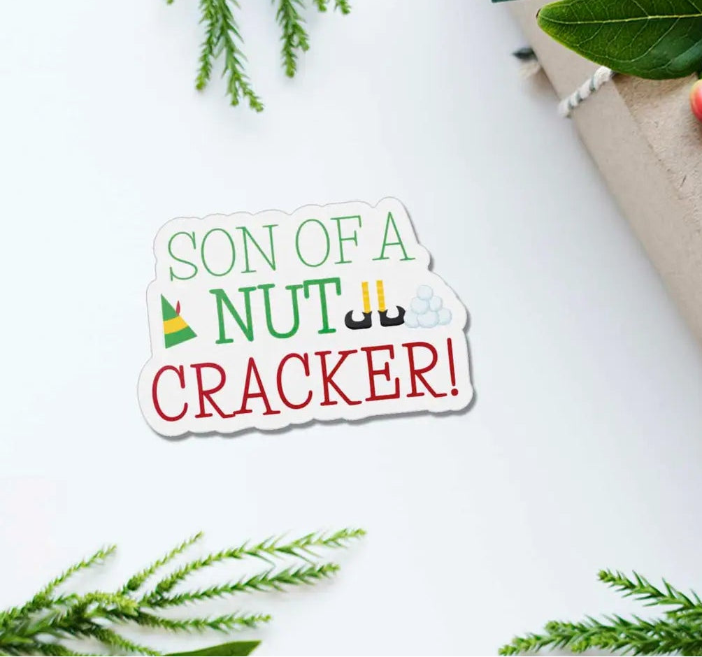 Sticker - "Son of A Nutcracker" Buddy Movie Quote