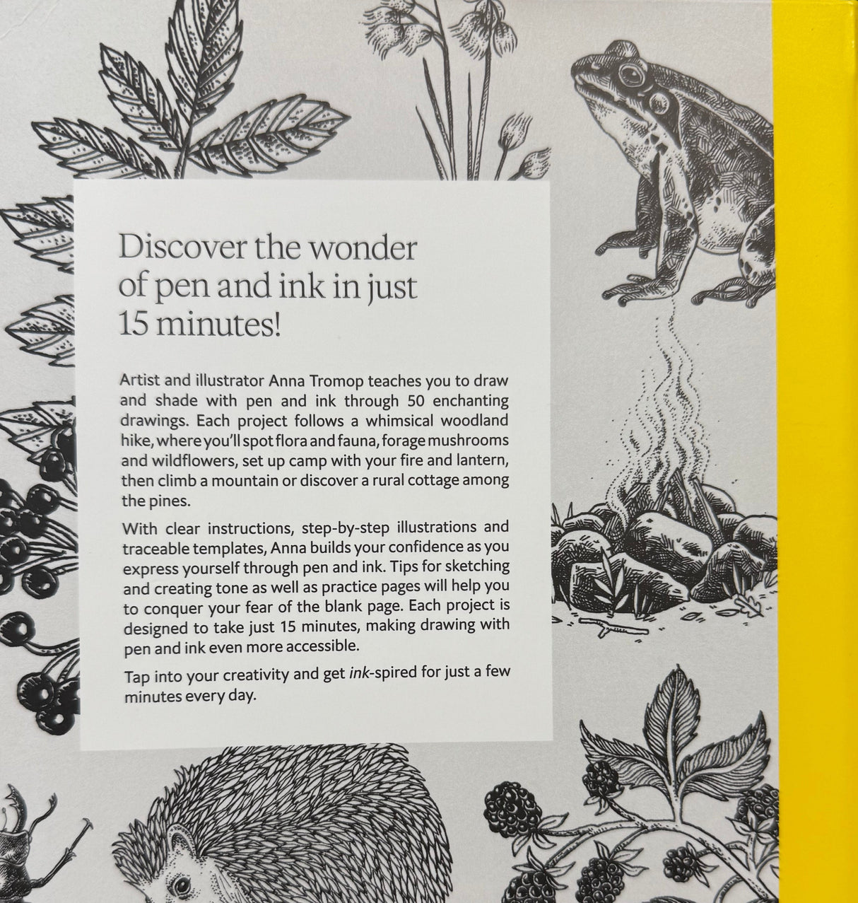 '15-minute Art Pen and Ink' by Anna Tromop