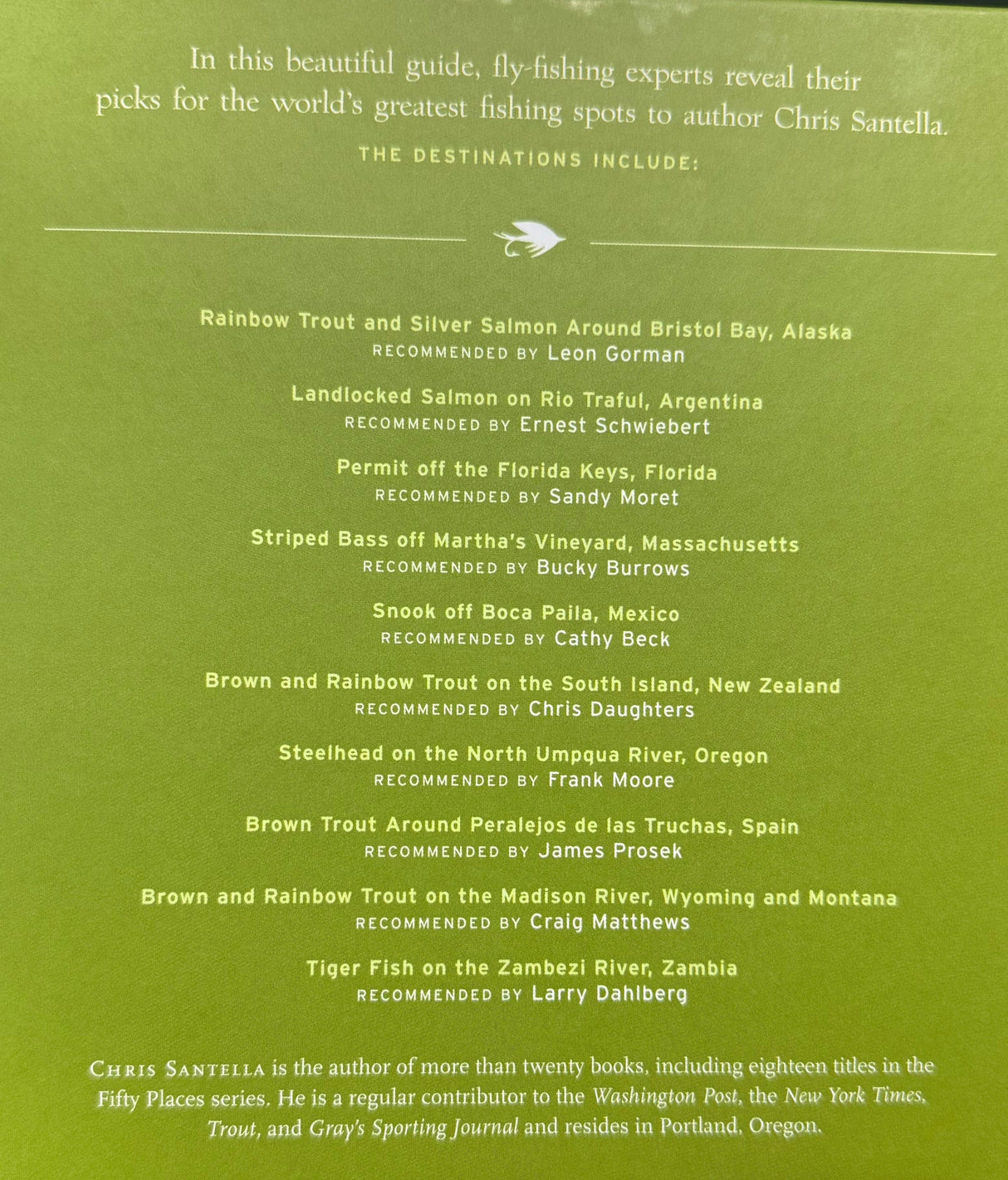 'Fifty Places to Fly Fish Before You Die' by Chris Santella