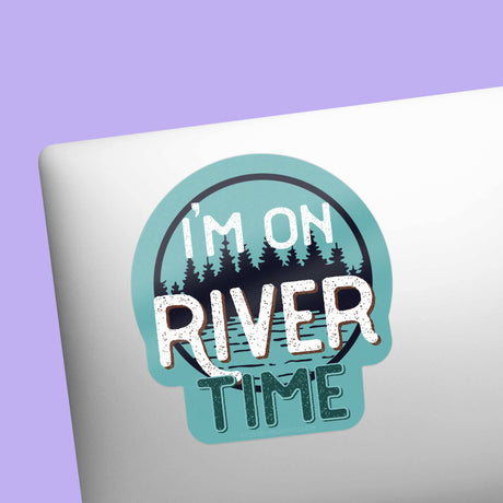 Sticker - 'I'm on River Time'