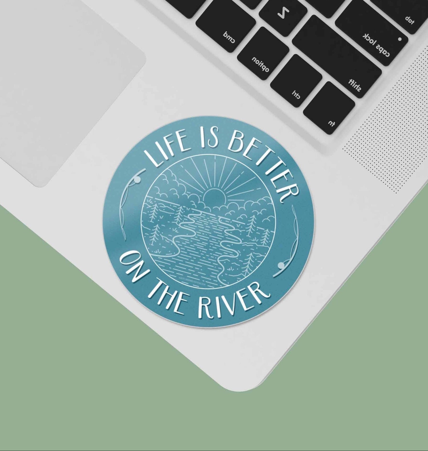 Sticker - 'Life is Better on the River'