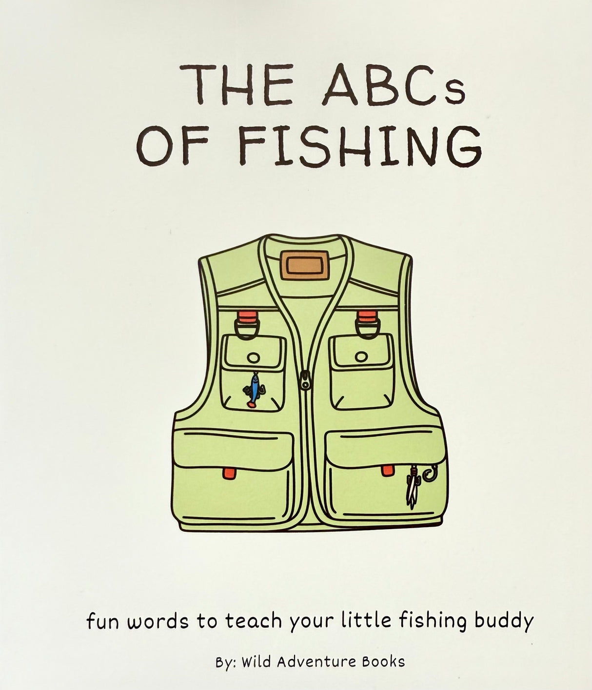'The ABC's of Fishing' Book by Wild Adventure Books